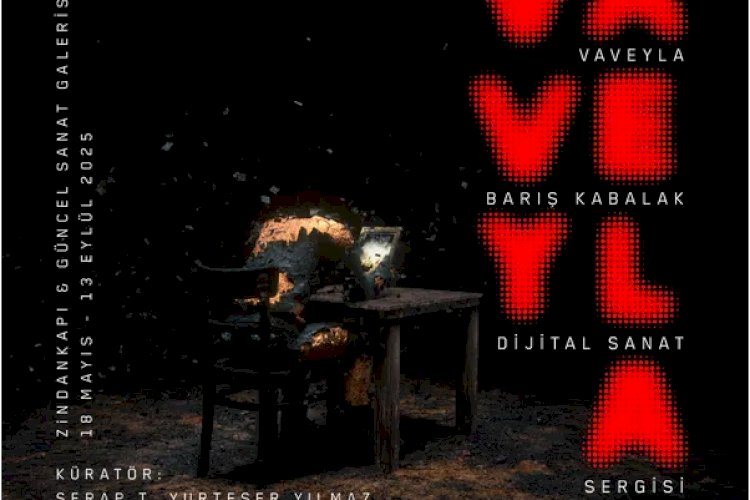 VAVEYLA DİJİTAL SANAT SERGİSİ