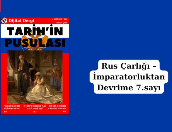 Rus Çarlığı – İmparatorluktan Devrime