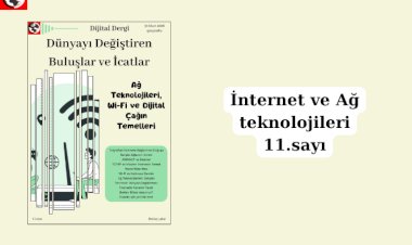 Ağ Teknolojileri, Wi-Fi ve Dijital Çağın Temelleri