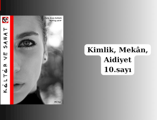Mekânlar ve Kimlikler üzerine