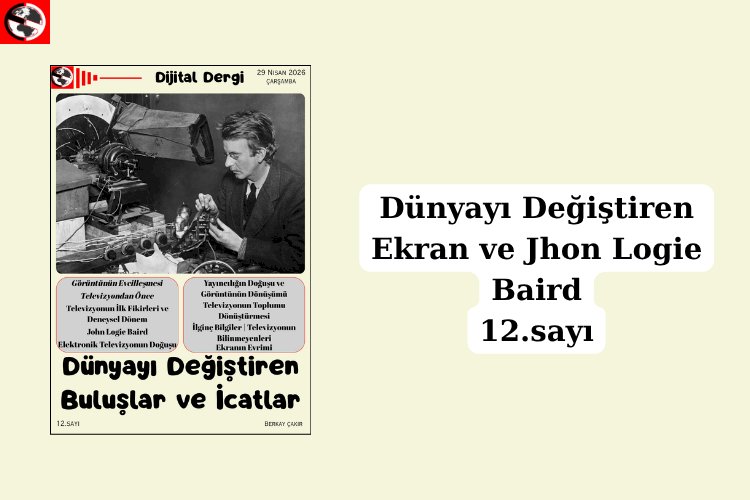 John Logie Baird Ve Televizyon